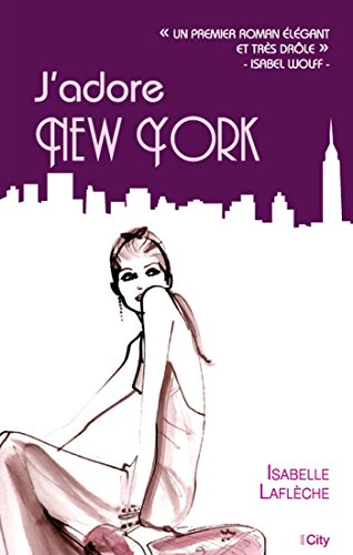 9782824607160: J'adore New York