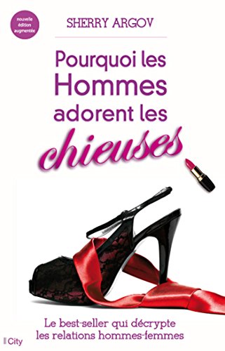 Stock image for Pourquoi les hommes adorent les chieuses for sale by medimops