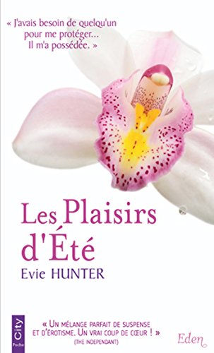 Stock image for Les plaisirs d't Evie Hunter et Maryline Beury for sale by BIBLIO-NET