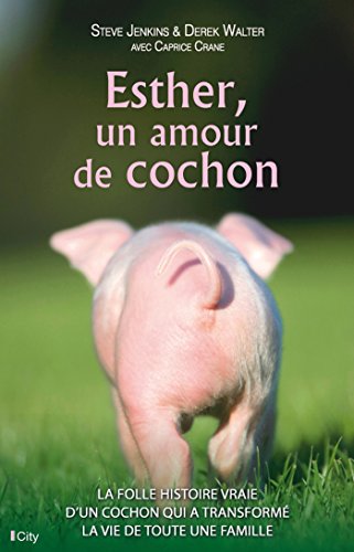 Stock image for Esther, un amour de cochon Jenkins, Steve for sale by BIBLIO-NET