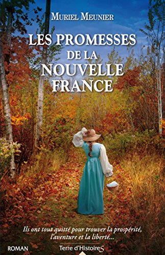 Beispielbild fr Les Promesses De La Nouvelle-france zum Verkauf von RECYCLIVRE