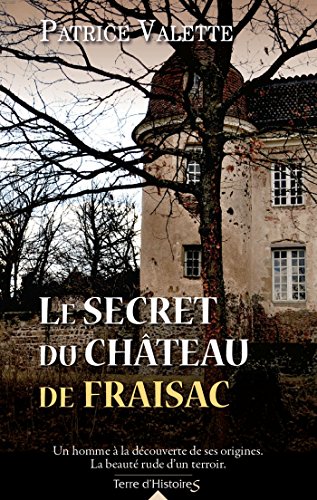 Imagen de archivo de Le secret du Chteau de Fraisac a la venta por Le-Livre