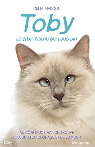 Stock image for Toby, le chat qui louchait for sale by medimops