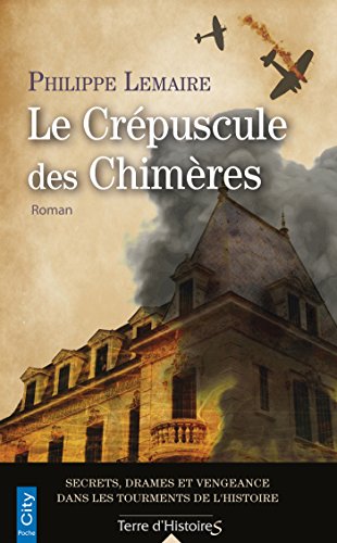 9782824609218: Le crpuscule des chimres (CITY EDITIONS)