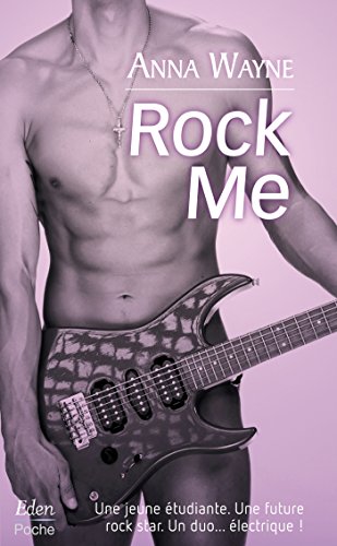 Beispielbild fr Rock Me [Poche] Anna Wayne zum Verkauf von BIBLIO-NET