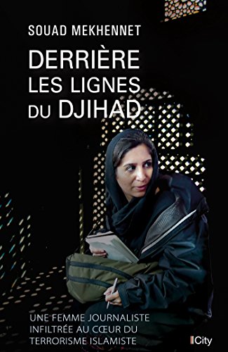 Imagen de archivo de Derrire les lignes du djihad a la venta por Librairie Le Lieu Bleu Paris