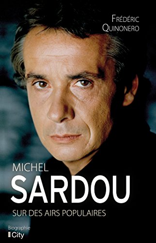 Beispielbild fr Michel Sardou, sur des airs populaires zum Verkauf von Ammareal