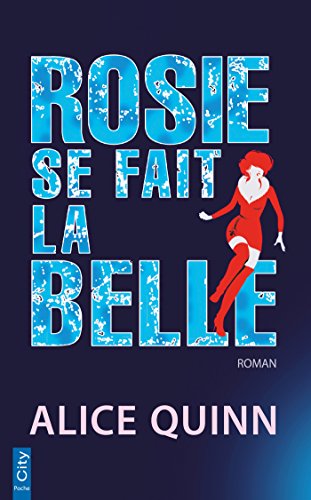 9782824612003: Rosie se fait la belle