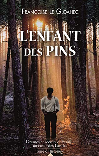 Beispielbild fr L'enfant des pins zum Verkauf von Librairie Th  la page