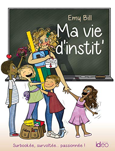 Stock image for Ma vie d'instit' for sale by AwesomeBooks