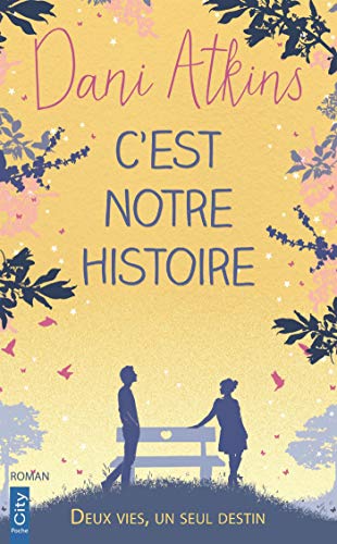 Stock image for C'est notre histoire for sale by Ammareal