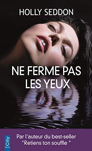 Stock image for Ne ferme pas les yeux for sale by Ammareal