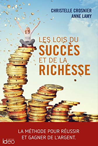 Beispielbild fr Les lois du succs et de la richesse zum Verkauf von medimops