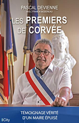 Beispielbild fr Les premiers de corve zum Verkauf von Ammareal