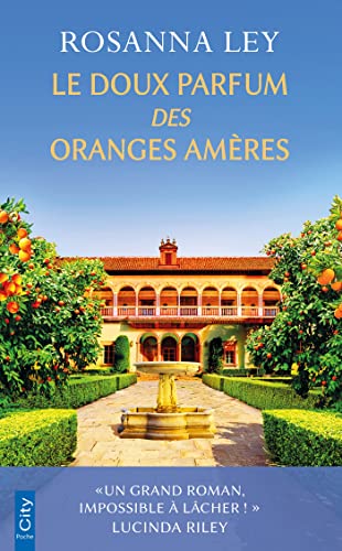 Beispielbild fr Le doux parfum des oranges amres zum Verkauf von Ammareal