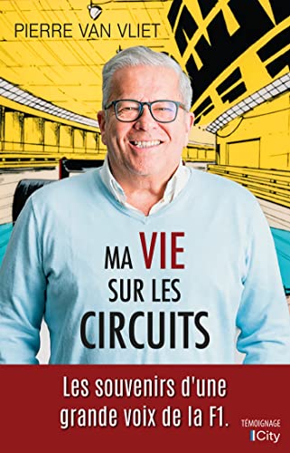 Stock image for Une vie sur les circuits for sale by medimops