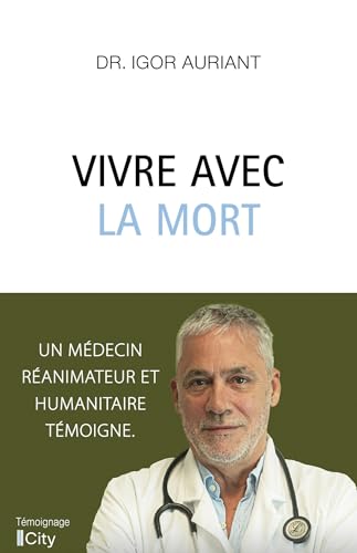Beispielbild fr Vivre avec la mort zum Verkauf von medimops