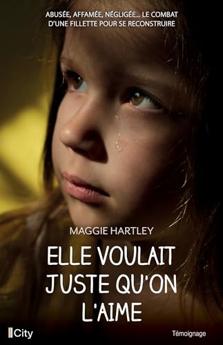 Stock image for Elle voulait juste qu'on l'aime for sale by medimops