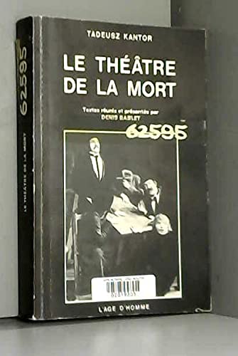 Beispielbild fr Le thtre de la mort zum Verkauf von A TOUT LIVRE