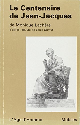 Stock image for Le Centenaire De Jean Jacques for sale by Chapitre.com : livres et presse ancienne