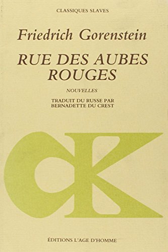 Stock image for Rue des aubes rouges. Nouvelles. Traduit du russe par Bernadette du Crest for sale by Librairie La MASSENIE  MONTOLIEU
