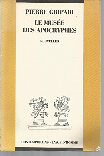 Le musee des apocryphes : nouvelles