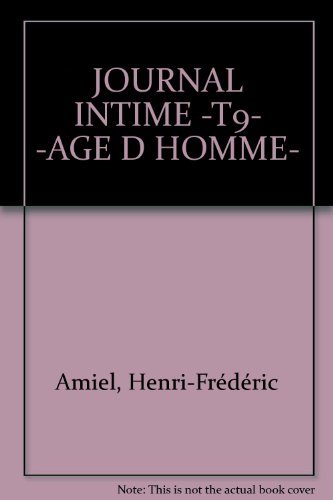 9782825100875: Journal Intime -T9- -Age D Homme-