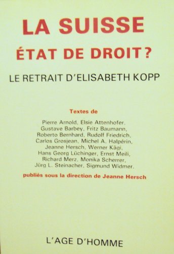 La Suisse, Etat De Droit: Le Retrait D'Elisabeth Kopp