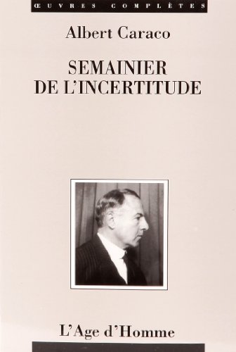 Stock image for Semainier de l'incertitude for sale by LiLi - La Libert des Livres