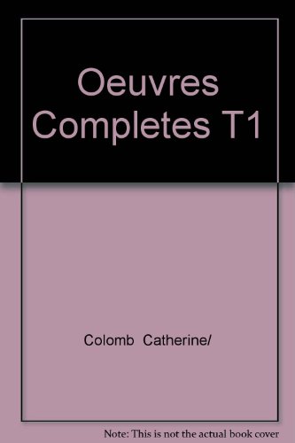 9782825103869: Oeuvres Completes T1 (L'Age d'Homme)