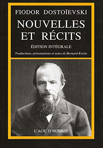 Nouvelles et recits. Edition integrale