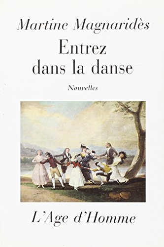 Stock image for Entrez dans la danse for sale by Chapitre.com : livres et presse ancienne
