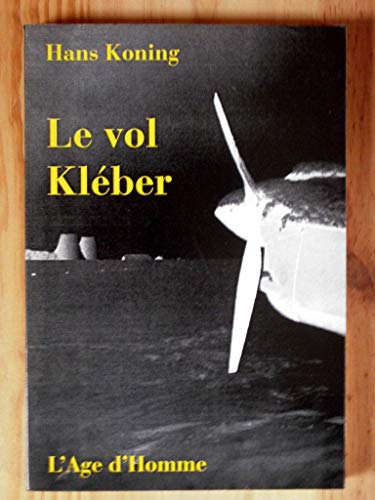 Beispielbild fr Le Vol Klber zum Verkauf von Ammareal