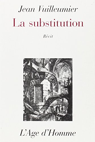 9782825106440: La substitution: Récit (French Edition)