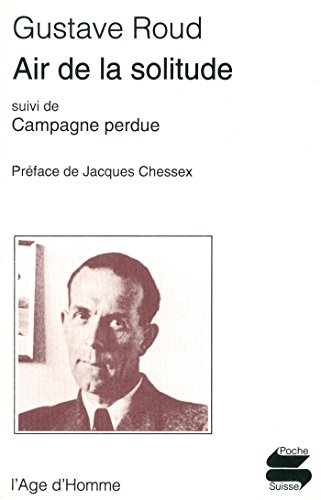 Stock image for Air de la solitude, suivi de "Campagne perdue" for sale by Ammareal