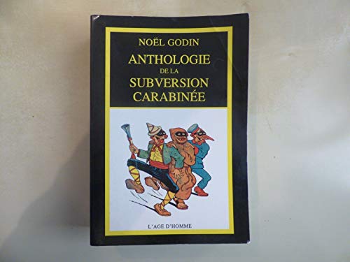 Imagen de archivo de Anthologie Subversion Carabinee a la venta por Seagull Books