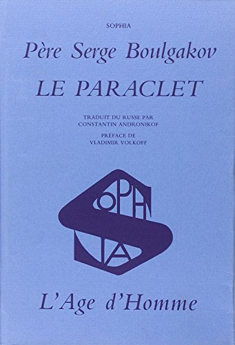 Le Paraclet (9782825107188) by Bulgakov, Sergej Nikolaevic