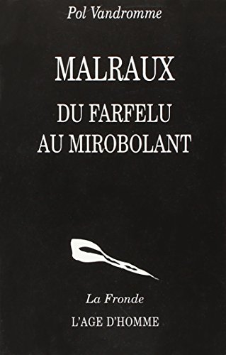 Stock image for Malraux [Paperback] Vandromme, Pol for sale by LIVREAUTRESORSAS