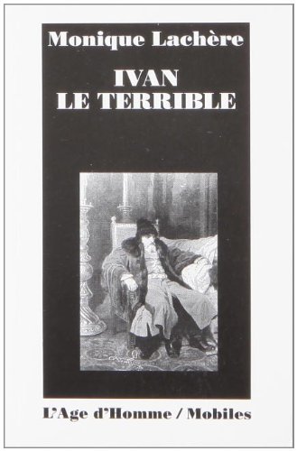 Beispielbild fr Ivan le Terrible zum Verkauf von medimops