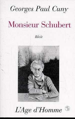 Beispielbild fr Monsieur Schubert zum Verkauf von Ammareal