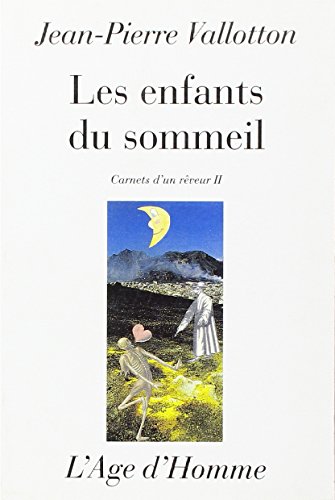Stock image for Les Enfants du sommeil for sale by EPICERIE CULTURELLE