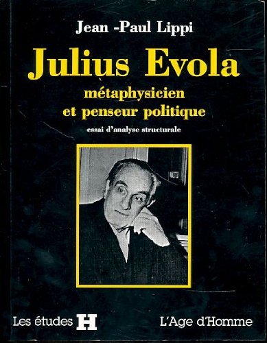 9782825111253: Julius Evola, mtaphysicien et penseur politique - essai d'analyse structurale