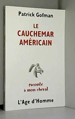 Beispielbild fr Le Cauchemar amricain zum Verkauf von Ammareal