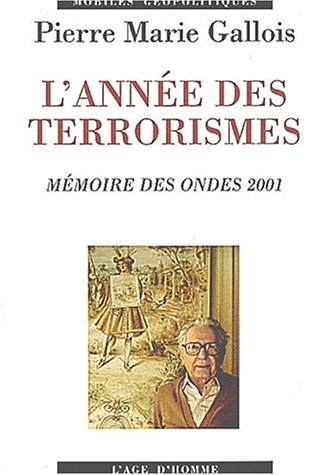 Stock image for Année des terrorismes for sale by Le Monde de Kamélia