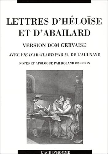 9782825116340: Lettres d'Hlose et d'Abailard.: Version Dom Gervaise avec vie d'Abailard par M.de l'Aulnaye