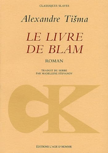 LIVRE DE BLAM (LE) (9782825116395) by TISMA ALEXANDRE