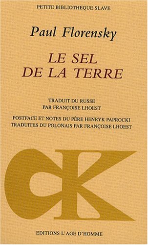 9782825117033: Le sel de la terre (French Edition)