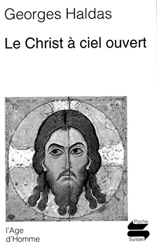 Stock image for Le Christ  ciel ouvert for sale by medimops