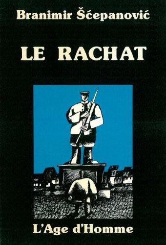 Stock image for Le Rachat for sale by Le Monde de Kamlia
