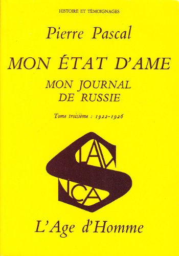 Mon journal de Russie III (French Edition) (9782825121641) by Pierre Pascal